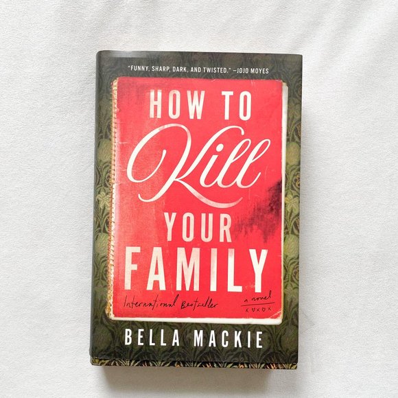Urban Outfitters Accessories How To Kill Your Family By Bella Mackie Book Poshmark